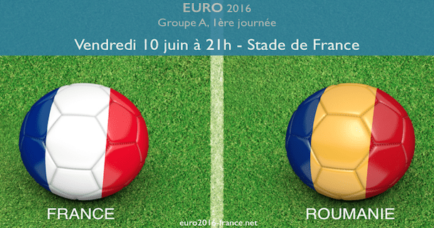 Le match France-Roumanie en ouverture de l'Euro de football